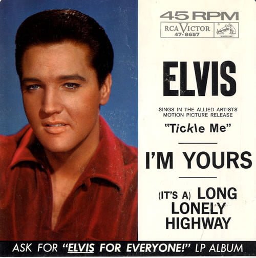💿 ELVIS DISCOGRAPHY (1965): I’M YOURS – IT’S A LONG LONELY HIGHWAY