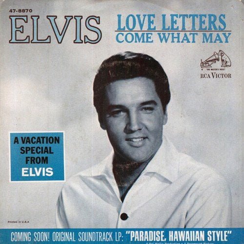 💿 ELVIS DISCOGRAPHY (1966): “LOVE LETTERS – COME WHAT MAY”