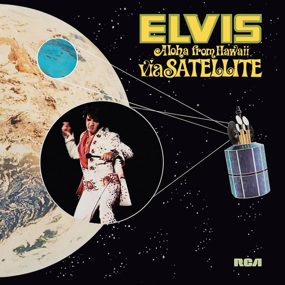 Elvis Presley “Aloha from Hawaii Via Satellite”
