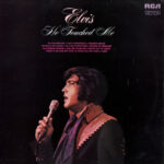 Elvis Presley He Touched Me LP