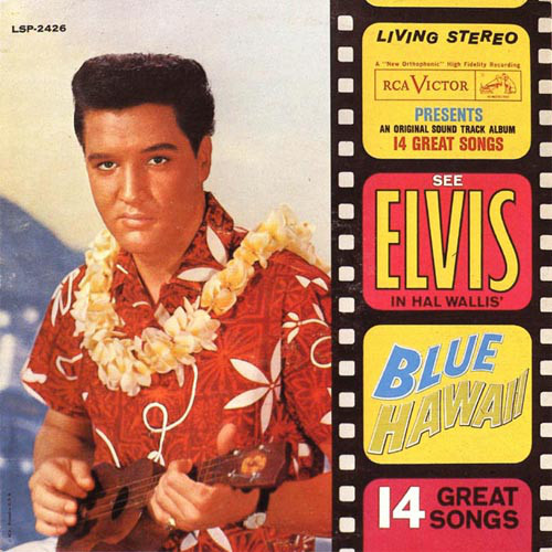 Elvis Presley Blue Hawaii 1961