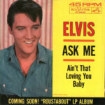 Elvis Ain't That Loving You Baby